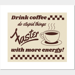 drink coffee retro brown monochrome Posters and Art